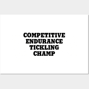 Endurance Tickling Champ Posters and Art